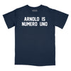 Arnold Is Numero Uno T-Shirt Relaxed Fit T-Shirt (Inspired by Pumping Iron) - Navy