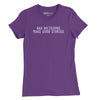 Bad Decisions Make Good Stories Womens T-Shirt - PURPLE