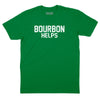 Bourbon Helps T-Shirt - Kelly