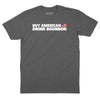 Buy American Drink Bourbon T-Shirt - CHARCOAL HEATHER