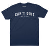 Can't Quit Too Legit Vintage Arch T-Shirt - Navy