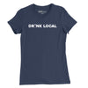 Drink Local Womens T-Shirt - NAVY