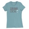 Drink Local Womens T-Shirt - Heather Blue Lagoon