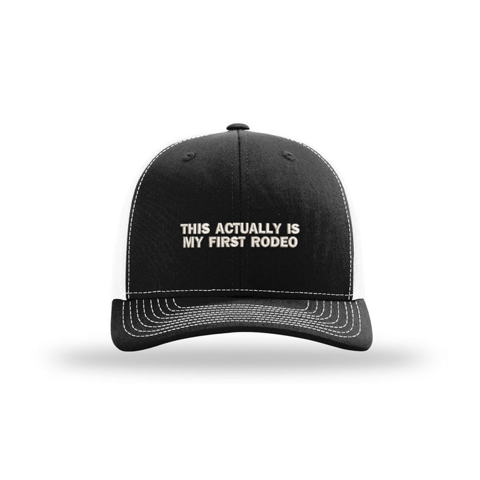 My First Rodeo - Structured Trucker