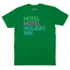 Hotel Motel Holiday Inn T-Shirt (Inspired by The Sugarhill Gang) - KELLY