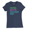 Hotel Motel Holiday Inn Womens T-Shirt (Inspired by The Sugarhill Gang) - Navy