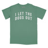 I Let the Dogs Out Vintage Arch Relaxed Fit T-Shirt - Pine