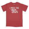 I Miss The '90s Relaxed Fit T-Shirt - Brick