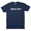 I Want to be Sedated T-shirt - NAVY
