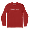 I Wanna Rock Right Now Long Sleeve T-Shirt (Inspired by Rob Base & DJ E-Z Rock) - Red