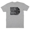 It's Not Hoarding if it's Vinyl T-Shirt - Heather Grey