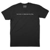 Just Here to Embarrass My Kids T-Shirt - BLACK