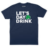 Let's Day Drink Shamrock T-Shirt - Navy