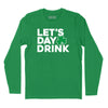 Let's Day Drink Shamrock Long Sleeve T-Shirt - Kelly