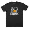Let's Day Drink Sun T-Shirt - Black