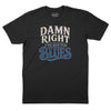 Damn Right I've Got the Blues T-Shirt (Inspired by Buddy Guy) - Black