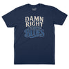 Damn Right I've Got the Blues T-Shirt (Inspired by Buddy Guy) - Navy