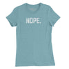 The Nope Womens T-Shirt - Heather Blue Lagoon