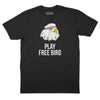 Play Free Bird T-Shirt - Black