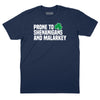 Prone to Shenanigans & Malarkey T-Shirt - Navy