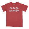 Oh My My Oh Hell Yes Relaxed T-Shirt (Inspired by Tom Petty) - BRICK