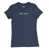 Still Here Womens T-Shirt - Navy