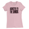 Addicted to the Shindig Womens T-Shirt (Inspired by the Red Hot Chili Peppers) - Pink