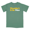 Wouldn't It Be Nice Relaxed Fit T-Shirt - Pine