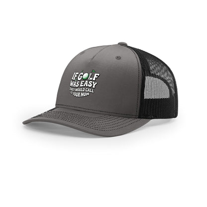 If Golf Was Easy 5-Panel Structured Trucker