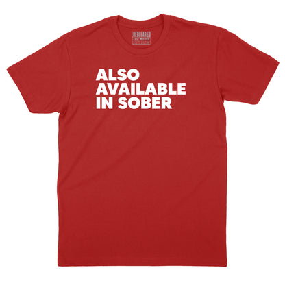 Also Available in Sober T-Shirt