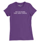 Bad Decisions Make Good Stories Womens T-Shirt