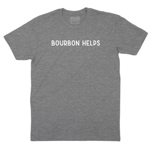 Bourbon Helps T-shirt