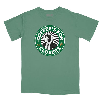 Coffee's for Closers Relaxed Fit T-Shirt