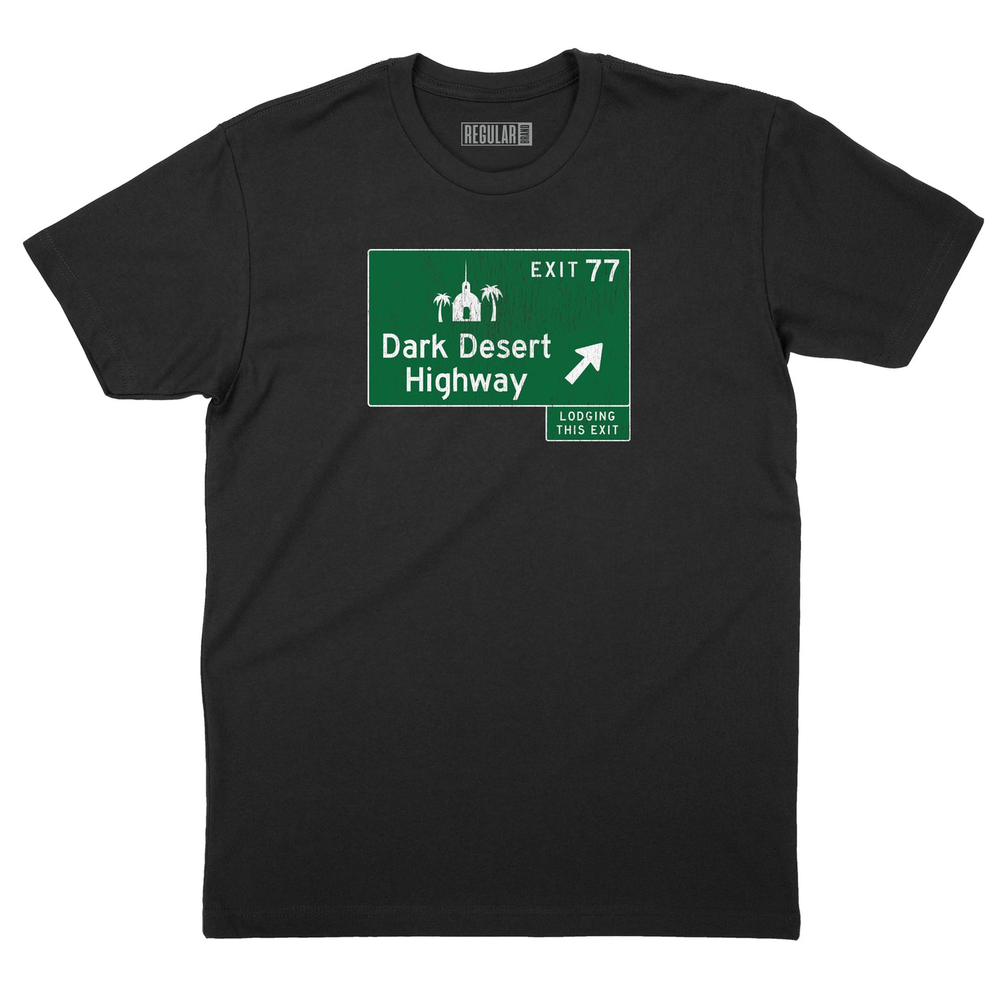 Dark Desert Highway Road Sign T-Shirt