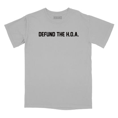 Defund the H.O.A. Relaxed Fit T-Shirt