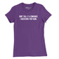 Dont Call It A Comeback Womens T-Shirt