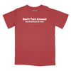 Don't Turn Around Relaxed Fit T-Shirt - Brick