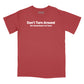 Don't Turn Around Relaxed Fit T-Shirt