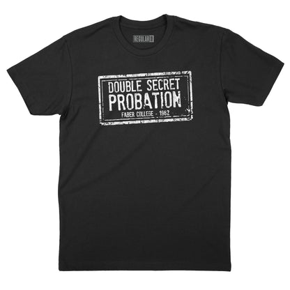 Double Secret Probation Stamp T-Shirt