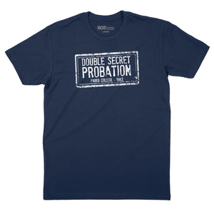 Double Secret Probation Stamp T-Shirt