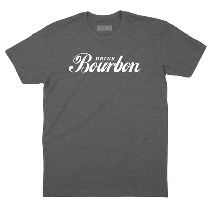 Drink Bourbon T-Shirt