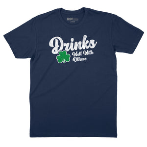 Drinks Well With Others Shamrock T-Shirt