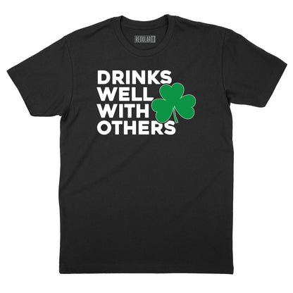 Drinks Well With Others Shamrock T-Shirt