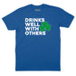 Drinks Well With Others Shamrock T-Shirt