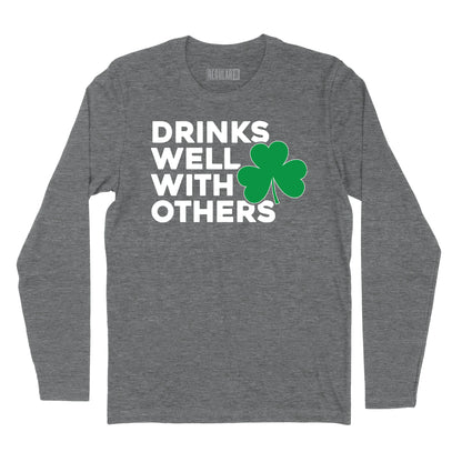 Drinks Well With Others Shamrock Long Sleeve T-Shirt