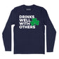 Drinks Well With Others Shamrock Long Sleeve T-Shirt