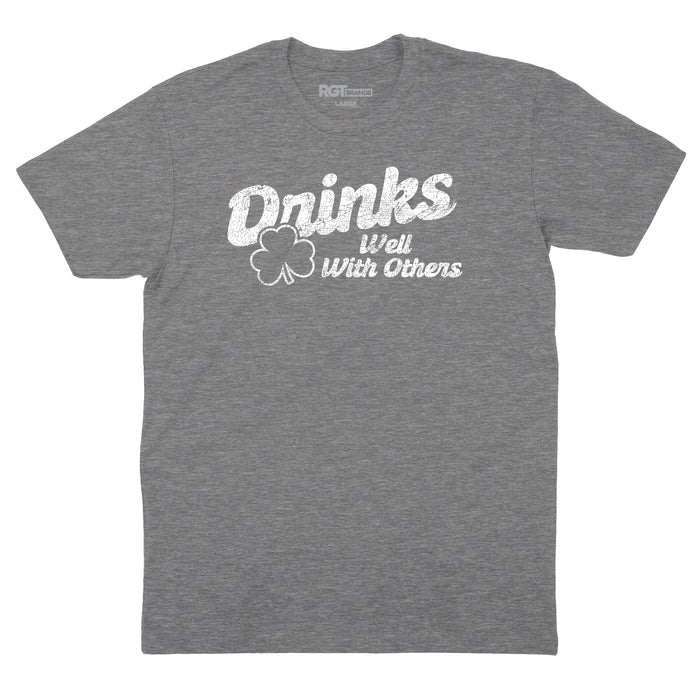 Drinks Well With Others - Modern Fit Tee