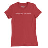 Drinks Well With Others Womens T-Shirt - RED