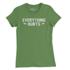 Everything Hurts Womens T-Shirt - Leaf
