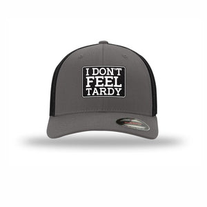 Flexfit I Don't Feel Tardy Carbon Fiber Patch Trucker Hat